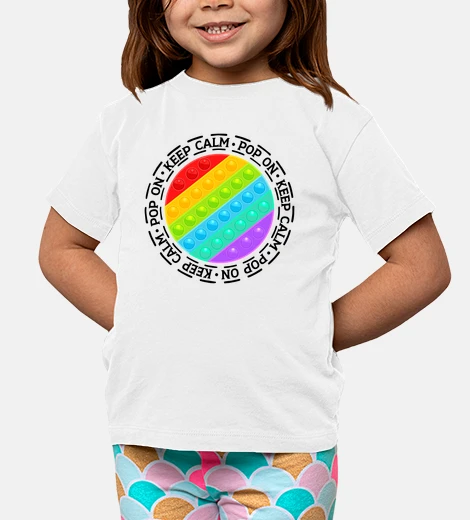 Kids Keep Calm Pop On Pop It Popit Colorful Rainbow