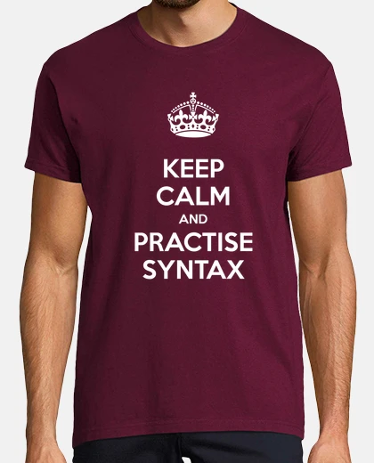 Tee-shirt keep le and calm and pratiquez bourgogne homme de syntaxe
