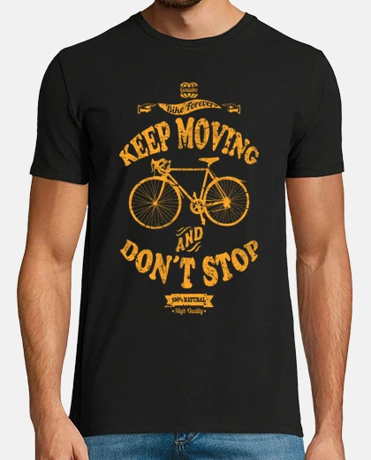 Tee-shirt keep le déplacement and dont stop