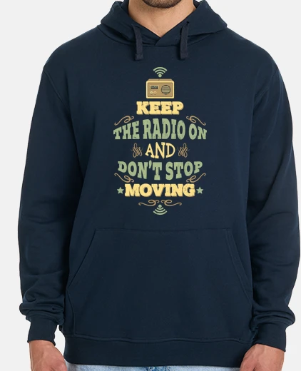 Sudadera Keep The Radio On