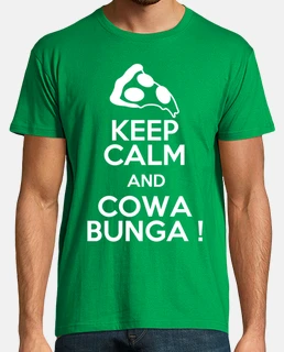Keep Calm and Cowabunga