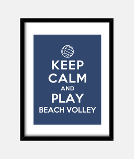 keep calm and play beach volley
