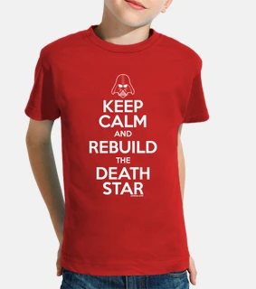 keep calm and reconstruire l'étoile de la mort