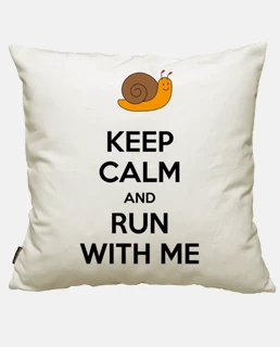 Keep calm and run with me