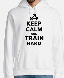 keep calm and train hard