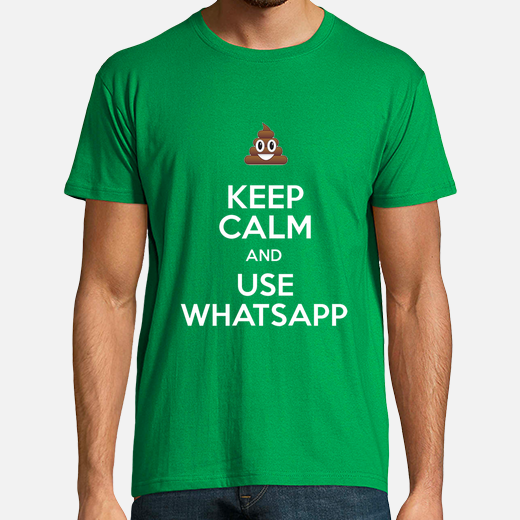 keep calm and use whatsapp