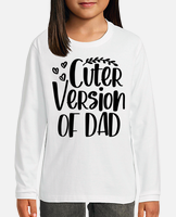 Cuter Version Of Dad Graphic T-Shirt