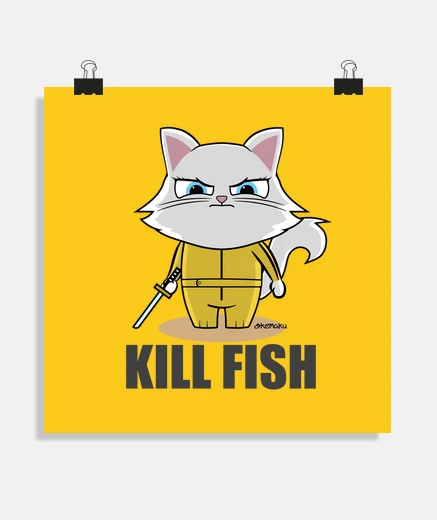 Poster kill bill parodie chat fish