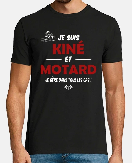 Tee-shirt Kiné et motard cadeau humour moto