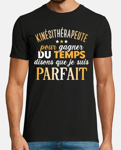 Tee-shirt Kinésithérapeute Kiné Humour Métier
