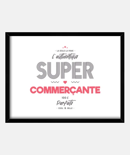 Cadre L authentique super commerçante
