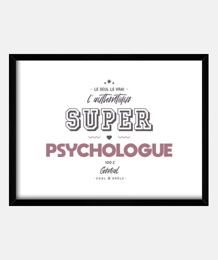 Cadre L authentique super psychologue