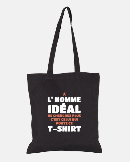 Sac L homme ideal ne cherchez plus c est moi
