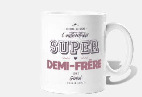 Tasse mug cadeau frère anniversaire - être mon frère est le seul