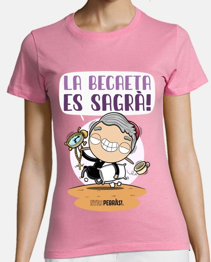 Playera La becaeta es sagrà