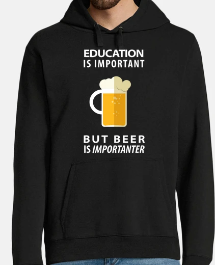 Sudadera la cerveza es importante