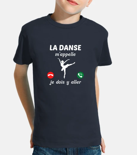 Vêtements la danse m appelle humour danseuse
