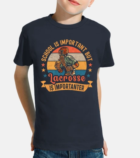 Ropa la escuela es importante pero lacrosse