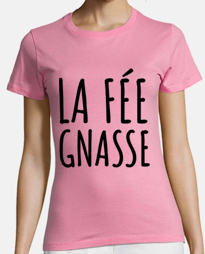 Tee-shirt La fée gnasse