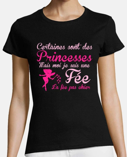 Tee-shirt la fée pas chier