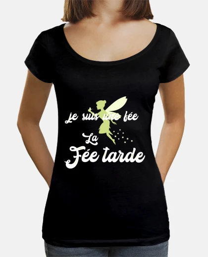 Tee-shirt La fée tarde