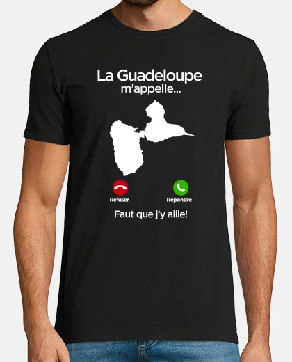 Tee-shirt La Guadeloupe m'appelle!