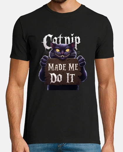 Camiseta la hierba gatera me obligó a hacerlo diseño divertido y travieso del gato