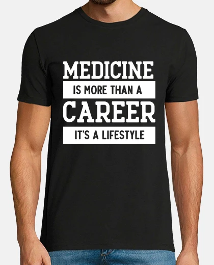 T-shirt la medicina è più che una carriera è un
