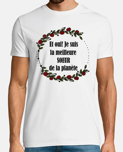 Tee-shirt la meilleure soeur