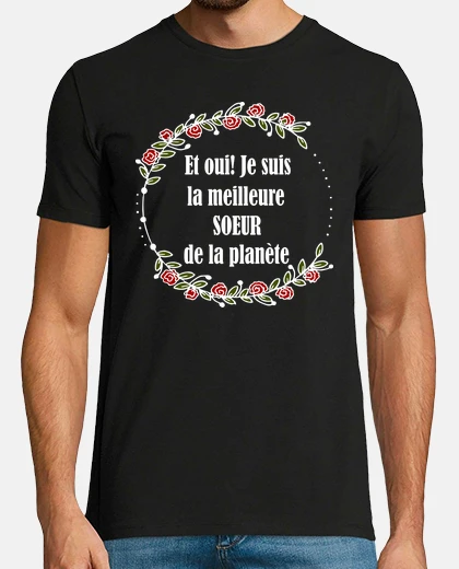 Tee-shirt la meilleure soeur
