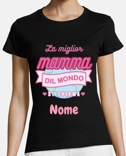 T-shirt la miglior mamma personalizzabile
