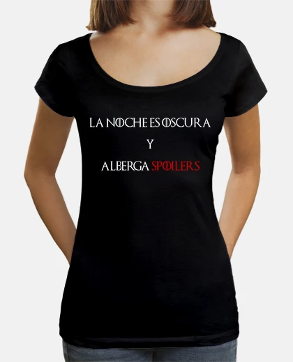 T-shirt la notte è buia e contiene spoiler