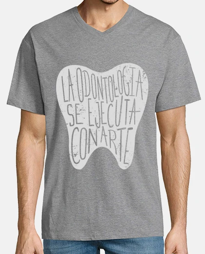 Camiseta La odontología es un arte