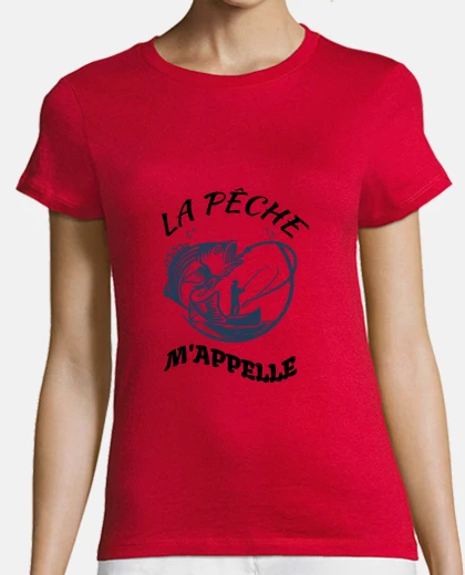 Tee-shirt La pêche m appelle