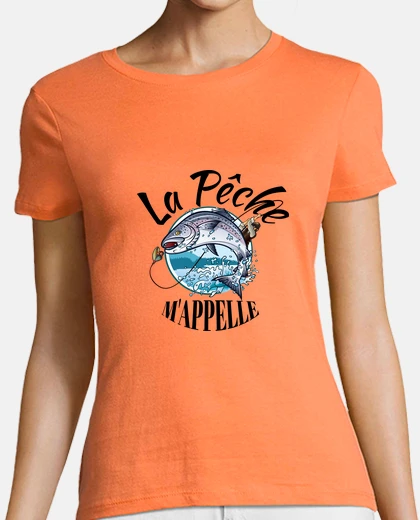 Tee-shirt La pêche m appelle