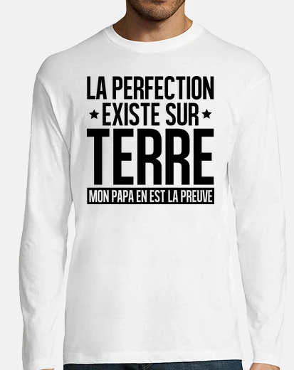 T-shirt la perfezione esiste mio padre