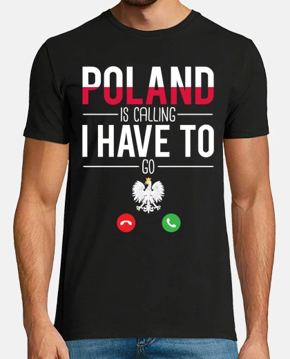 Tee-shirt La pologne mappelle je dois y aller
