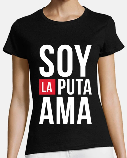 Camiseta La puta ama