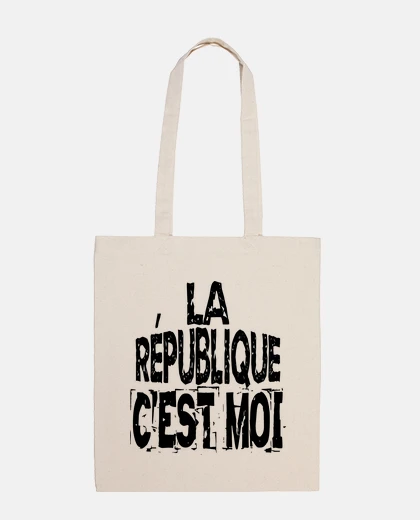 Sac la republique c est moi