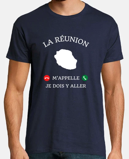 Tee-shirt la réunion m appelle humour réunion