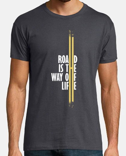 T-shirt La strada è la via della vita