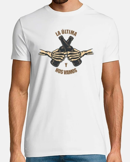 Camiseta la última y nos vamos