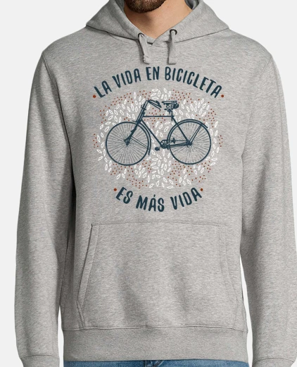 Sudadera La vida en bicicleta