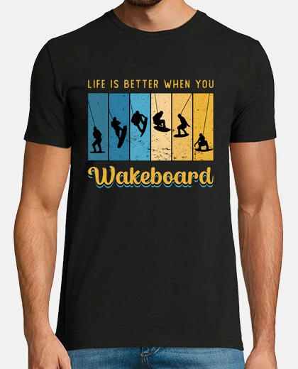 Camiseta la vida es mejor cuando haces wakeboard