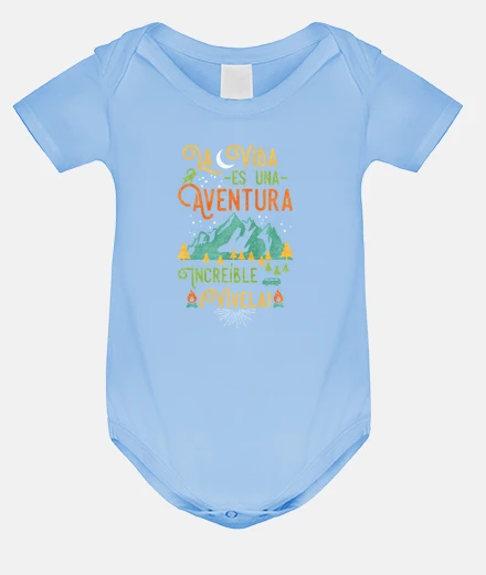 Ropa La vida es una aventura increíble ¡Víve