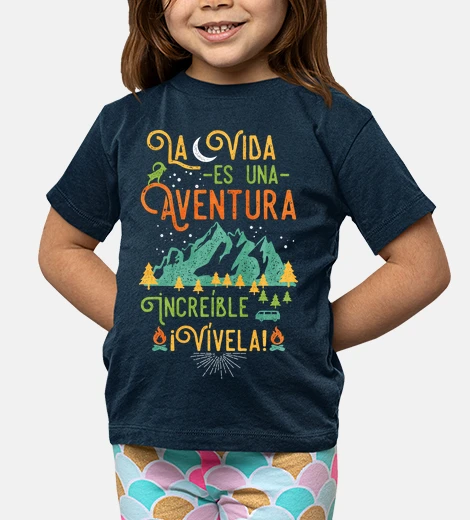 Ropa La vida es una aventura increíble ¡Vívela!