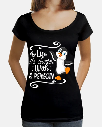Tee-shirt la vie est meilleure avec un pingouin
