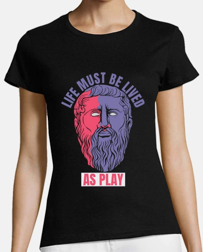 T-shirt La vita di Platone deve essere vissuta 