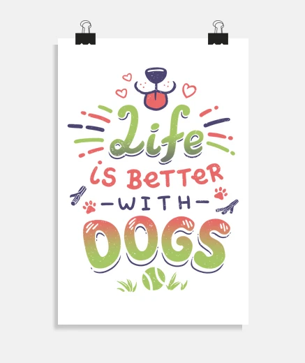 Poster la vita è better con i dogs
