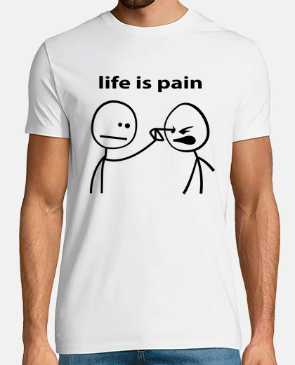 T-shirt la vita è dolore meme